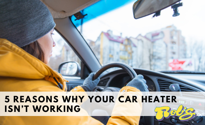 Reasons Why Heat In Car Is Not Working